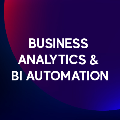 BUSINESS ANALYTICS & BI AUTOMATION-01